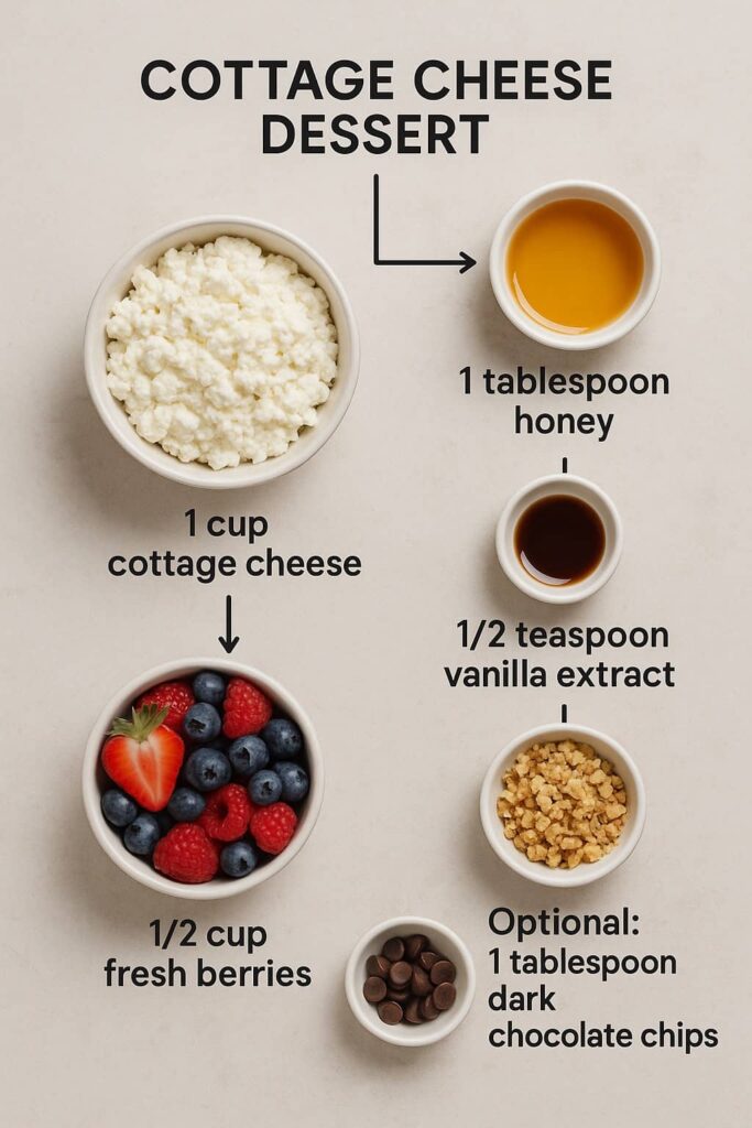Cottage Cheese Dessert Ingredients